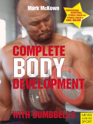 cover image of Complete Body Development with Dumbbells
